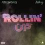 Rollin Up (feat. JWrig) [Explicit]