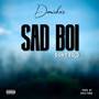 Sad Boi (Don't Fold) [Explicit]