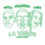 La Verde (Explicit)