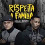 Respeita a Família