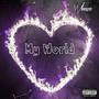 My World (Explicit)