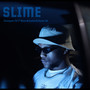 Slime (Explicit)