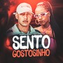 Sento Gostosinho (Explicit)