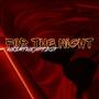FOR THE NIGHT (Explicit)