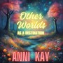 Other Worlds As A Destination