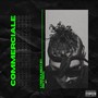 Commerciale ep (Explicit)