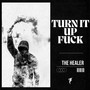 Turn It Up **** (Explicit)