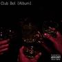 Club Bot (Explicit)