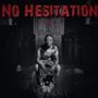 No Hesitation (Explicit)