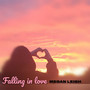 Falling in Love