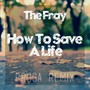 How To Save A Life (Proga Remix)