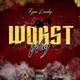 Worst Way (Explicit)