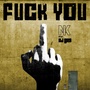 F**k You