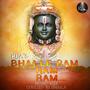 Bhaj Le Ram, Ram, Ram... (feat. RS Dhaila & Malay Vyas)