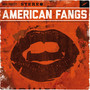 American Fangs