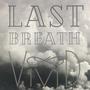 Last Breath (Explicit)