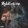 Addictive (feat. Ty Westbrook) [Explicit]