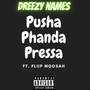 Pressa Pusha Phanda (Explicit)