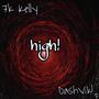 high! (feat. GYN Dash) [Explicit]