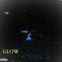 GLOW (feat. Ace Fontaine) [Explicit]