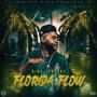 Florida Flow (Explicit)