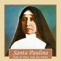 Santa Paulina (Toda de Deus, Toda dos Irmãos)