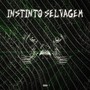 Instinto Selvagem (Explicit)