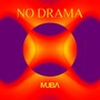 No Drama