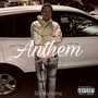 Anthem (Explicit)