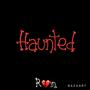 Haunted