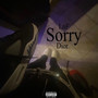 Sorry (Explicit)