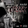 Crook (Explicit)