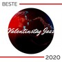 Beste Valentinstag Jazz 2020: Smooth Jazz Musik zum Abendessen bei Kerzenlicht