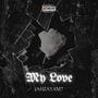 My Love (Explicit)