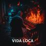 VİDA LOCA (feat. Neptün)