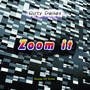 Zoom it (Explicit)