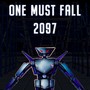 One Must Fall 2097 Main Theme