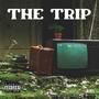 The Trip (Explicit)