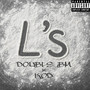L's (Explicit)