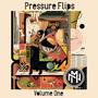 Pressure Flips Volume One