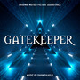 Gatekeeper (Original Motion Picture Soundtrack)