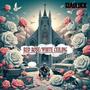 RED ROSE WHITE CEILING (Explicit)