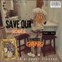 Save Our Souls, Pt. 2 (Explicit)