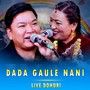 Dada Gaule Nani (Live)