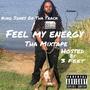 Feel My Energy (Explicit)