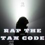 Rap The Tax Code