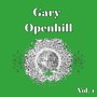 Gary Openhill, Vol. 1