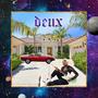 Deux (Explicit)