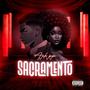 Sacramento (Explicit)