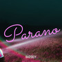 Parano (Explicit)